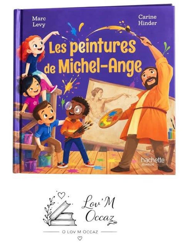 🎨 Les Peintures de Michel-Ange – Marc Lévy & Carine Hinder