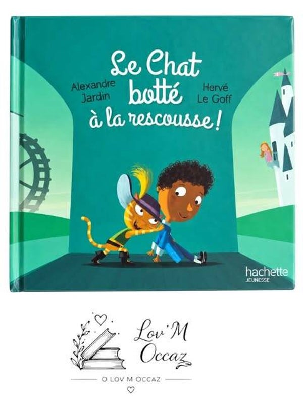 🐱 Le Chat botté à la rescousse ! – Alexandre Jardin