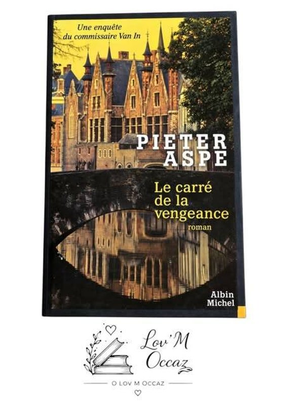 📖 Le carré de la vengeance — Pieter Aspe