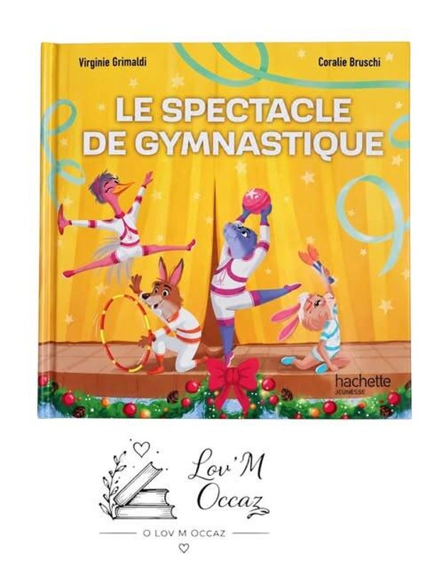 📚 Le Spectacle de gymnastique – Virginie Grimaldi & Coralie Bruschi
