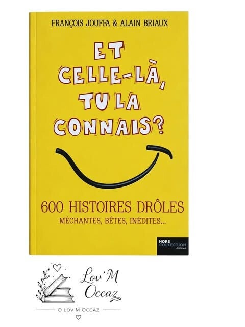 😄 Et celle-là, tu la connais ? – François Jouffa & Alain Briaux
