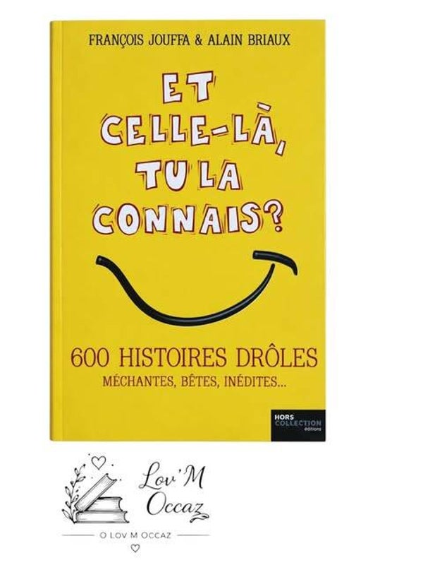 😄 Et celle-là, tu la connais ? – François Jouffa & Alain Briaux
