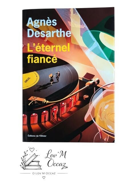 L’Éternel fiancé — Agnès Desarthe 📖✨