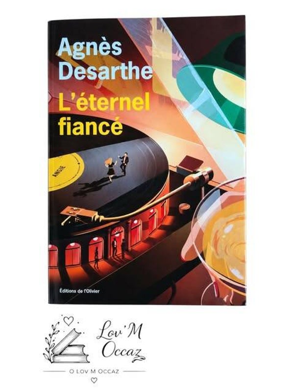 L’Éternel fiancé — Agnès Desarthe 📖✨
