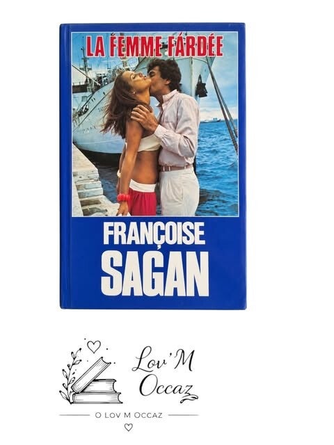 🌊 La Femme Fardée – Françoise Sagan