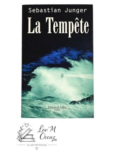 🌊 La Tempête – Sebastian Junger
