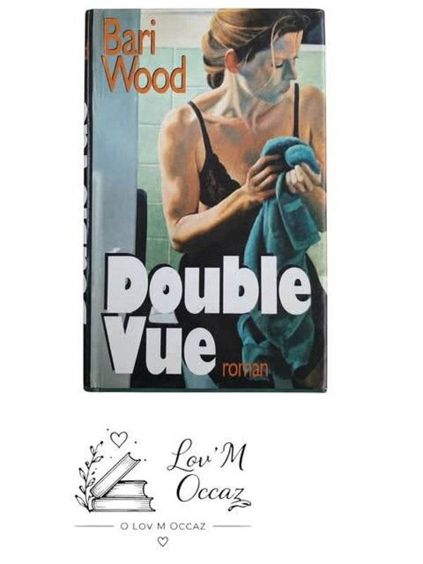 👁 Double Vue – Bari Wood – Édition France Loisirs