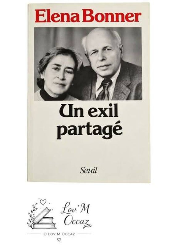 📖 Un exil partagé – Elena Bonner