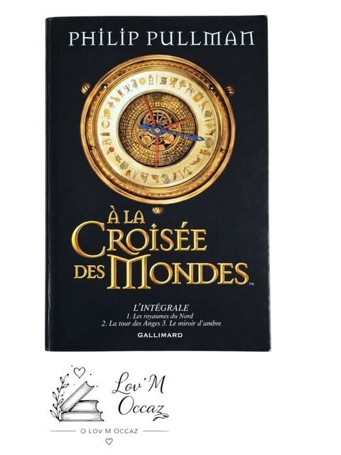 📚 À la croisée des mondes – L’intégrale – Philip Pullman