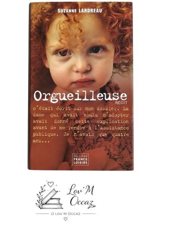 Orgueilleuse – Suzanne Lardreau