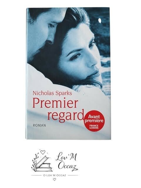 📖 Premier regard – Nicholas Sparks