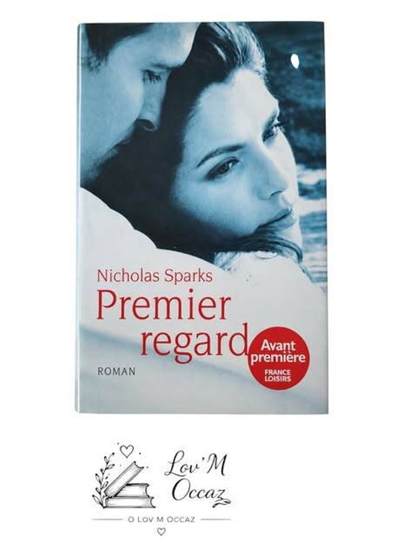 📖 Premier regard – Nicholas Sparks