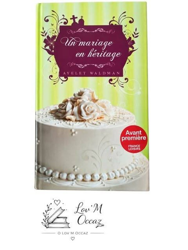 💍 Un mariage en héritage – Ayelet Waldman