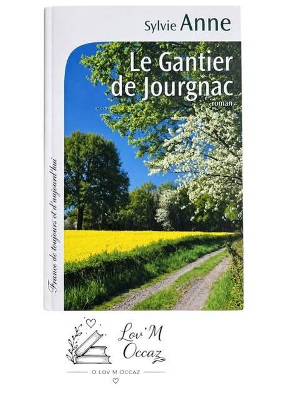 📖 LE GANTIER DE JOURGNAC – Sylvie Anne