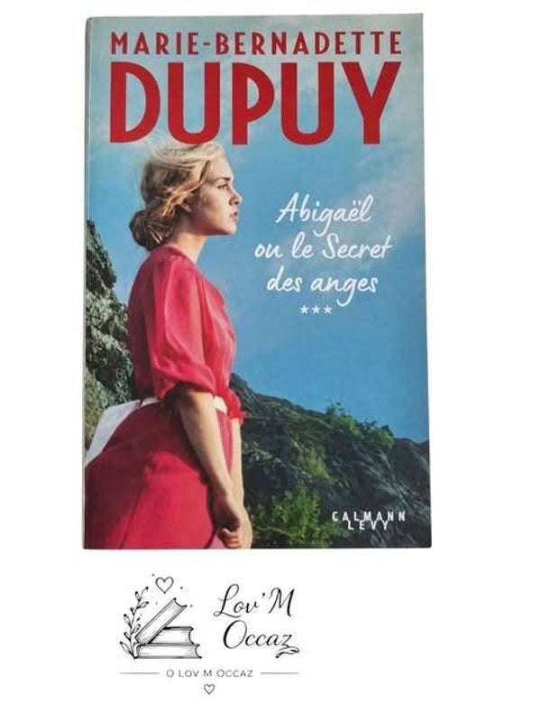 📖 Abigaël ou le Secret des anges – Marie-Bernadette Dupuy