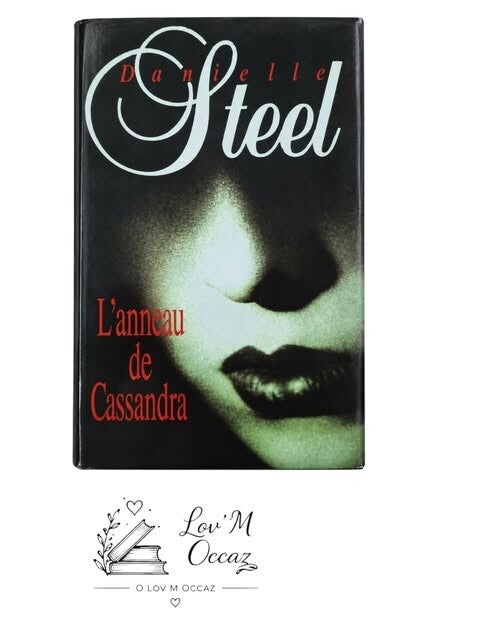 📖 L’Anneau de Cassandra – Danielle Steel