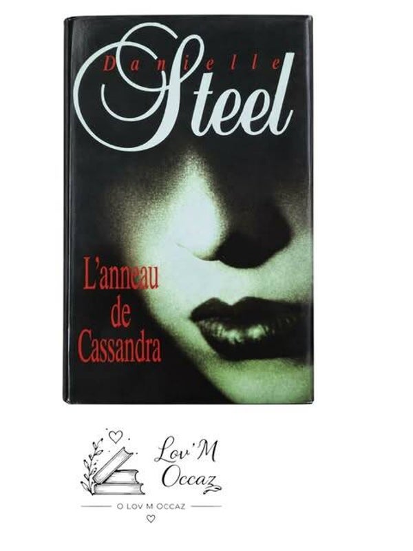 📖 L’Anneau de Cassandra – Danielle Steel