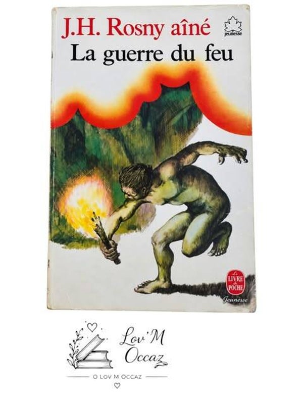 📚 La Guerre du feu – J.-H. Rosny aîné