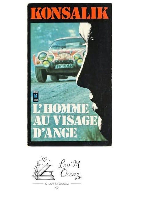 📚 L’Homme au visage d’ange – Heinz G. Konsalik
