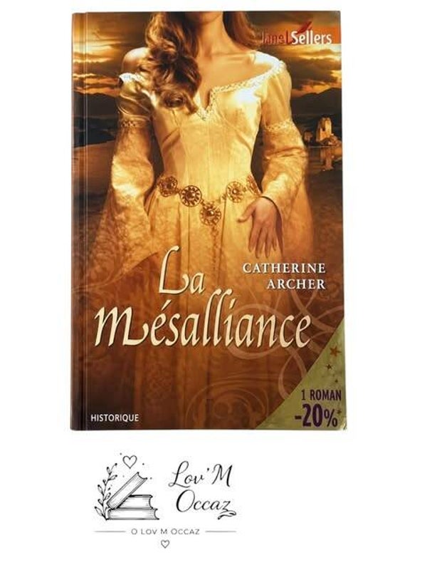 📚 La Mésalliance – Catherine Archer