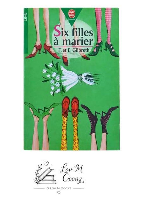📚 Six filles à marier — Frank et Ernestine Gilbreth