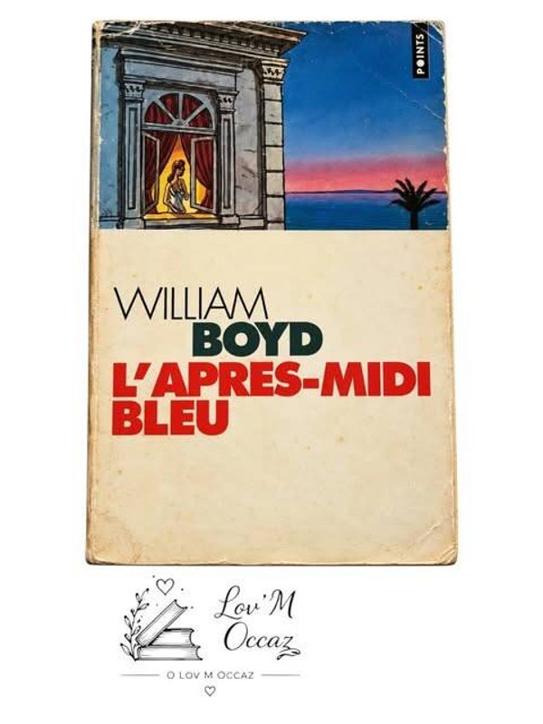 📚 L’APRÈS-MIDI BLEU – William Boyd