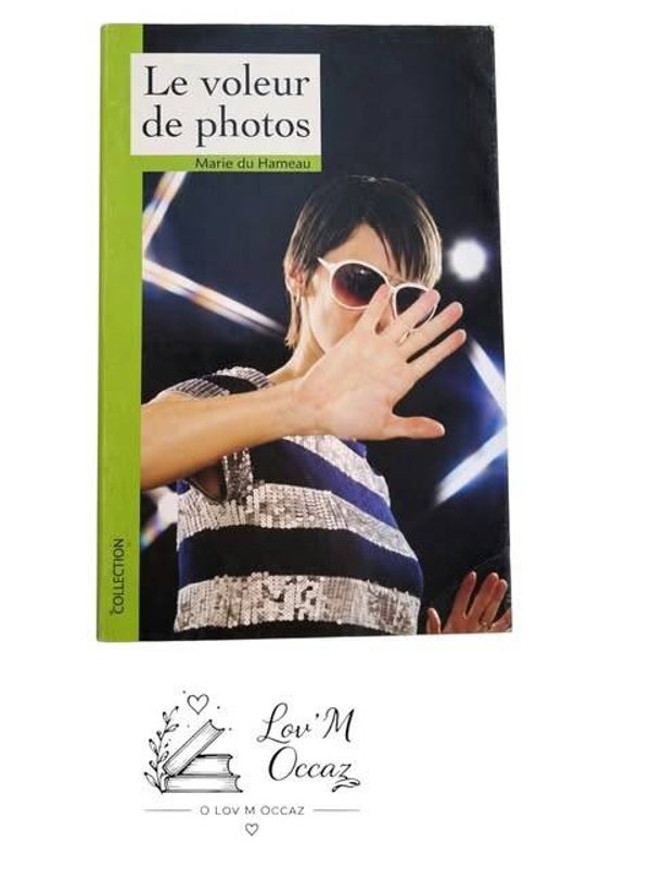 📚 Le voleur de photos – Marie du Hameau