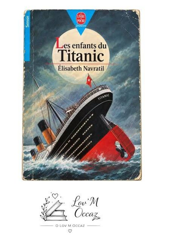📚 Les Enfants du Titanic – Élisabeth Navratil