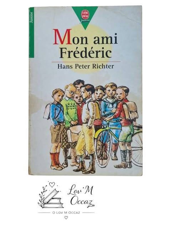 📚 Mon ami Frédéric – Hans Peter Richter
