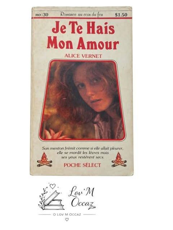 📚 Je te hais mon amour – Alice Vernet