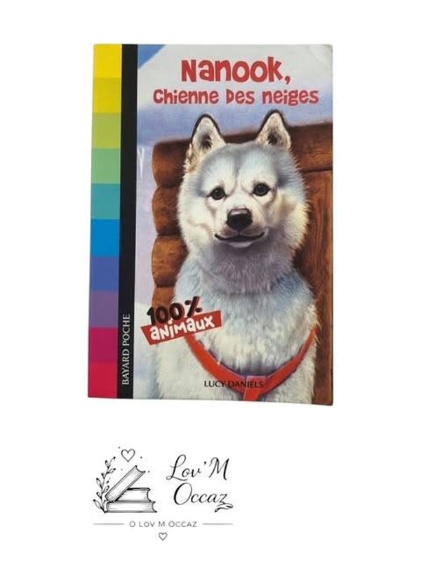 📚 Nanook, chienne des neiges – Lucy Daniels