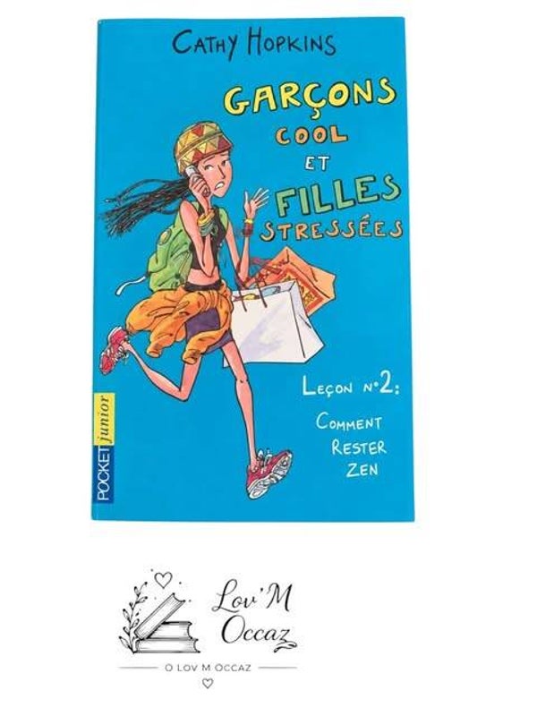 📚 Garçons cool et filles stressées – Leçon n°2 : Comment rester zen