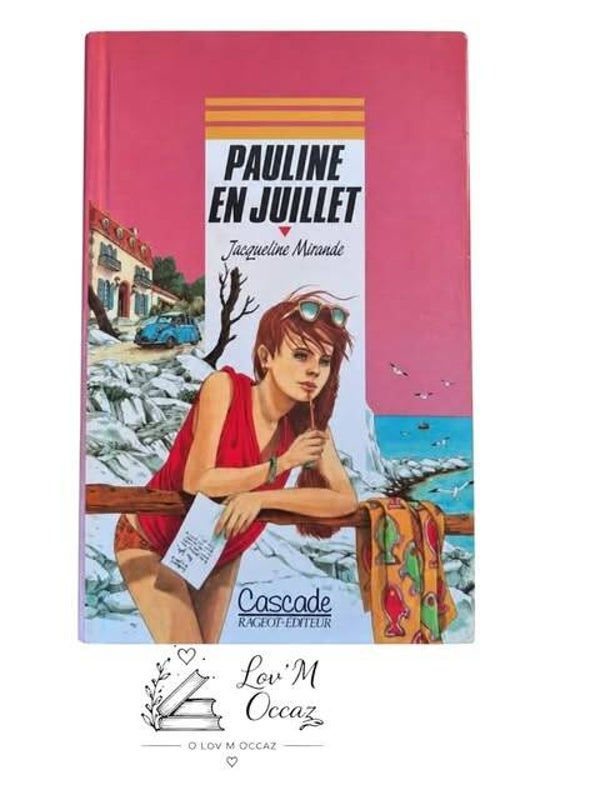 📚 Pauline en juillet – Jacqueline Mirande