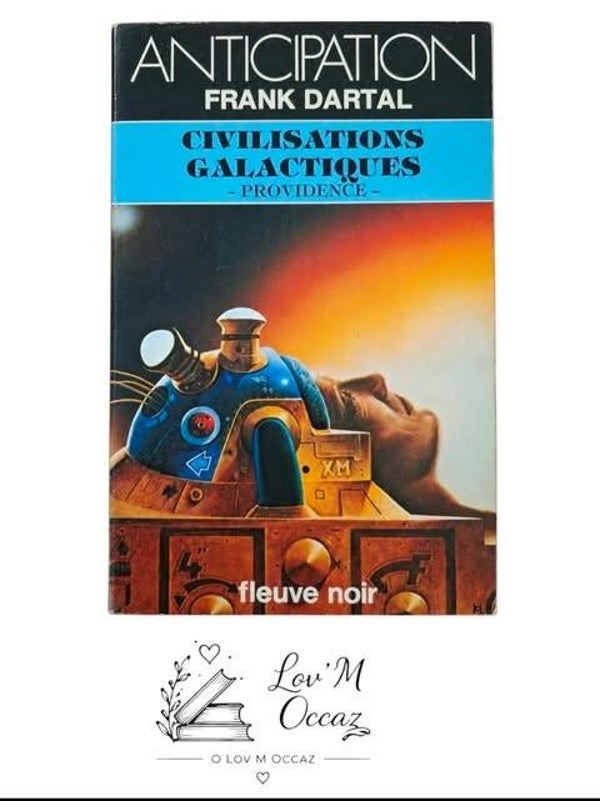 📚 Civilisations galactiques – Providence – Frank Dartal