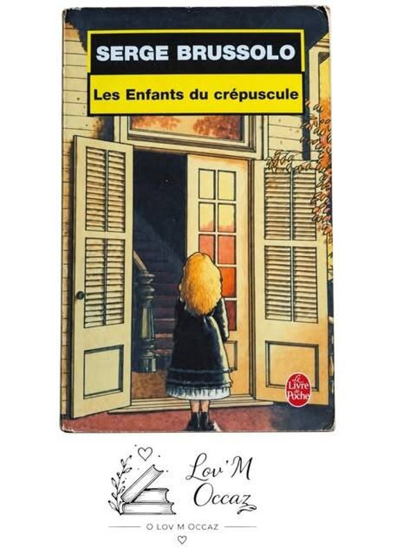 Les Enfants du crépuscule – Serge Brussolo