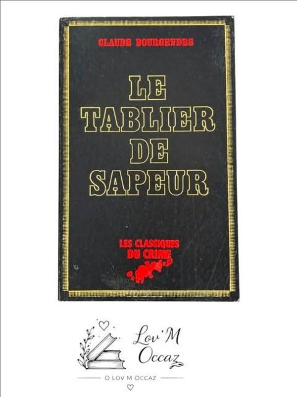 Le Tablier de Sapeur