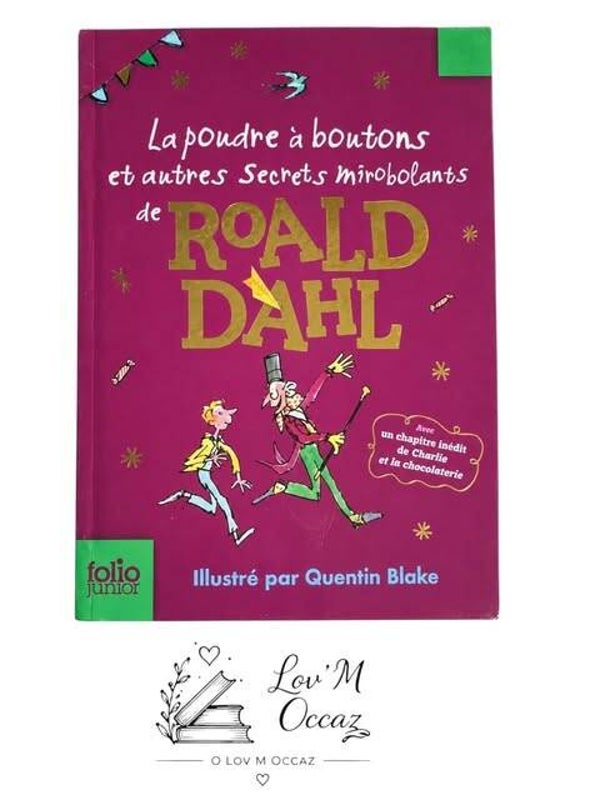 📚 La poudre à boutons et autres secrets mirobolants – Roald Dahl