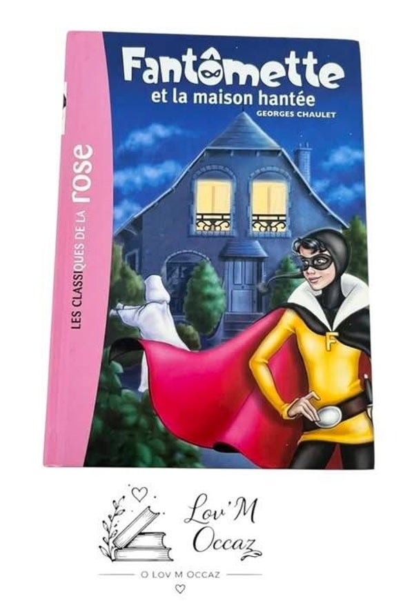 📚 Fantômette et la maison hantée – Georges Chaulet