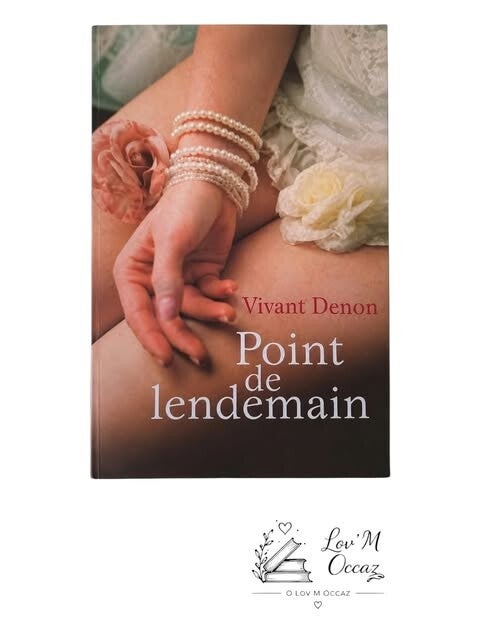 📚 Point de lendemain – Vivant Denon | Conte classique – France Loisirs
