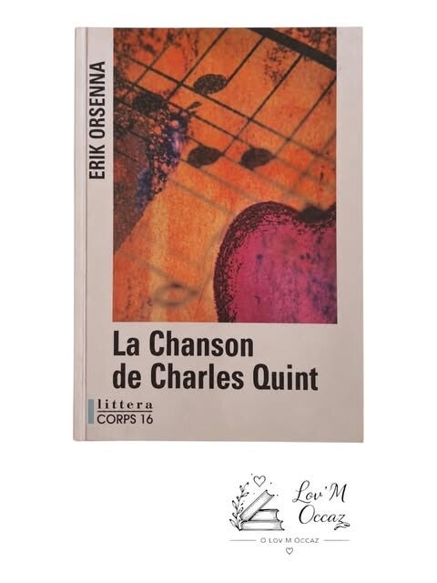 📚 La Chanson de Charles Quint – Erik Orsenna