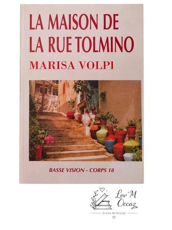 La Maison de la rue Tolmino – Marisa Volpi