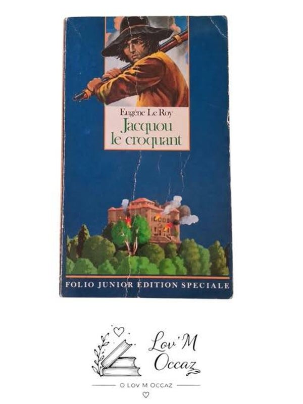 📚 Jacquou le Croquant – Eugène Le Roy – Folio Junior Édition Spéciale