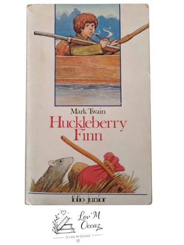 📚 Les Aventures d’Huckleberry Finn – Mark Twain