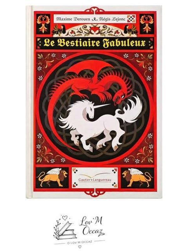 📖 Le Bestiaire fabuleux – Maxime Derouen & Régis Lejonc