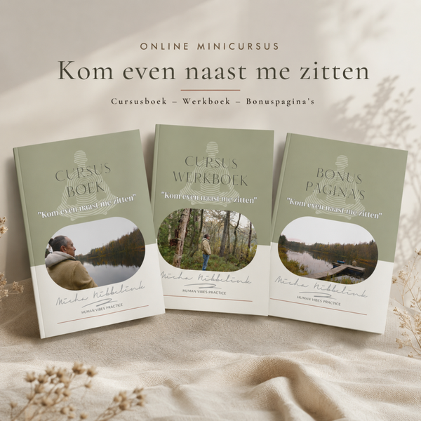 Mini Cursus "Kom even naast me zitten!" + Werkboek + Bonuspagina’s