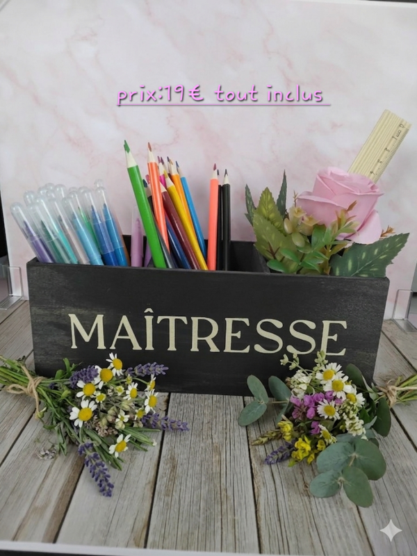 ​🎁 Idée Cadeau Fin d'Année : Organisateur / Pot à crayons "MAÎTRESSE" en bois