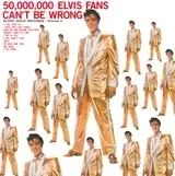 Elvis Presley – 50,000,000 Elvis Fans Can't Be Wrong (Elvis' Gold Records, Vol. 2) (LP)