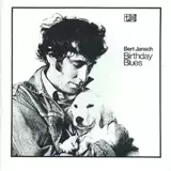 Bert Jansch – Birthday Blues (LP)