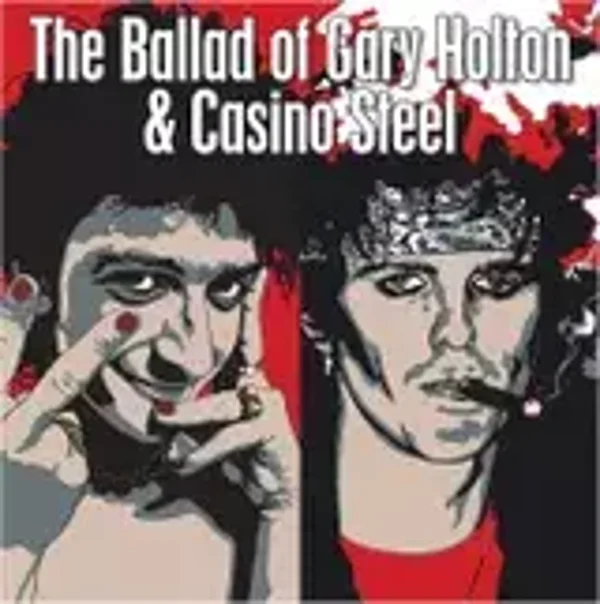 Tom Hermann Kristensen - Balladen om Gary Holton og Casino Steel (Bok - Innbundet)