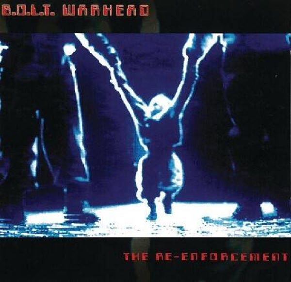 B.O.L.T. Warhead - The Re-Enforcement (2LP) (Hip Hop)